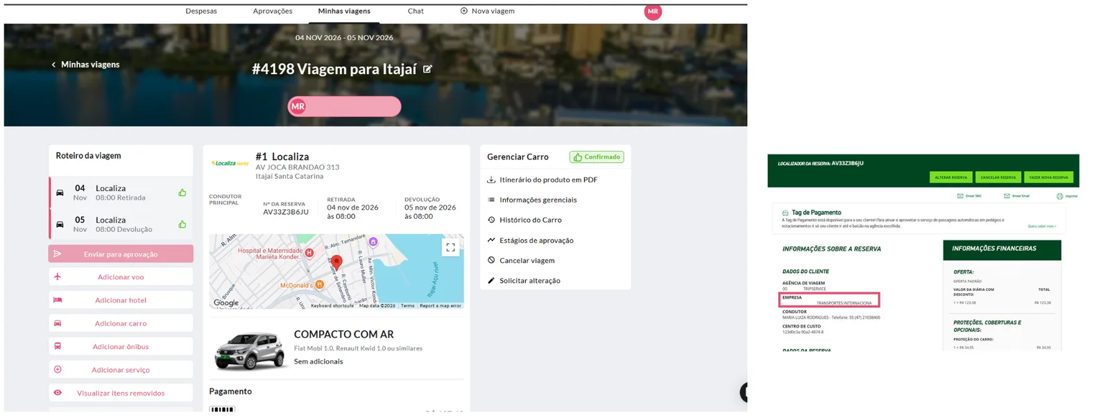 Viagem com a locação da Localiza reservada online.